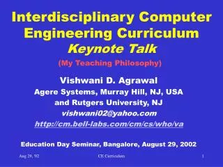 Interdisciplinary Computer Engineering Curriculum Keynote Talk