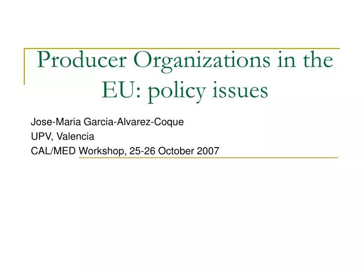 producer organizations in the eu policy issues