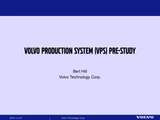 Volvo production system (VPS) pre-study