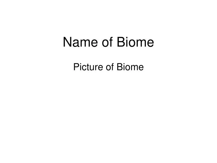 name of biome