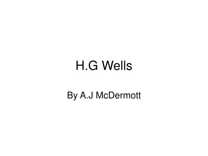 h g wells