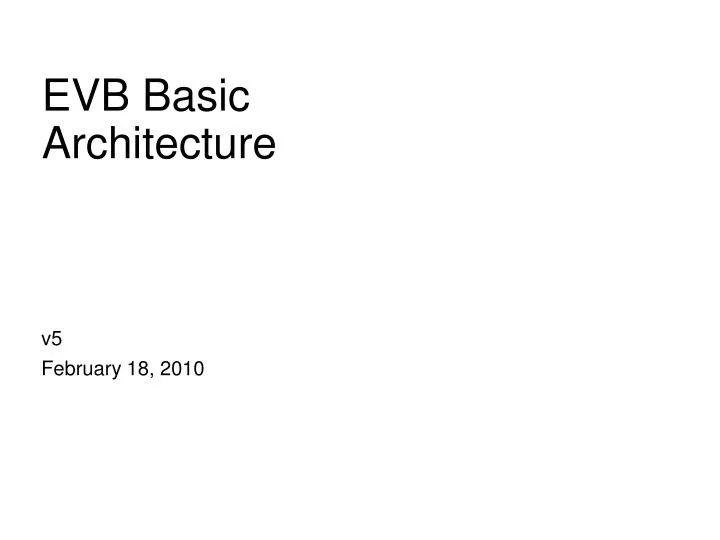 evb basic architecture