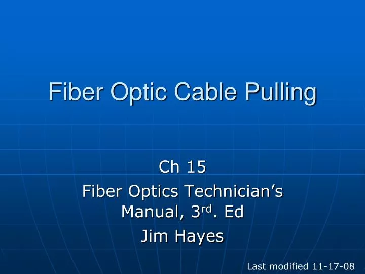 fiber optic cable pulling