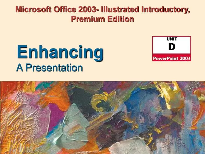 microsoft office 2003 illustrated introductory premium edition