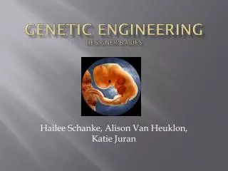 genetic engineering designer babies
