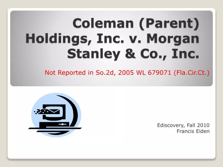 coleman parent holdings inc v morgan stanley co inc