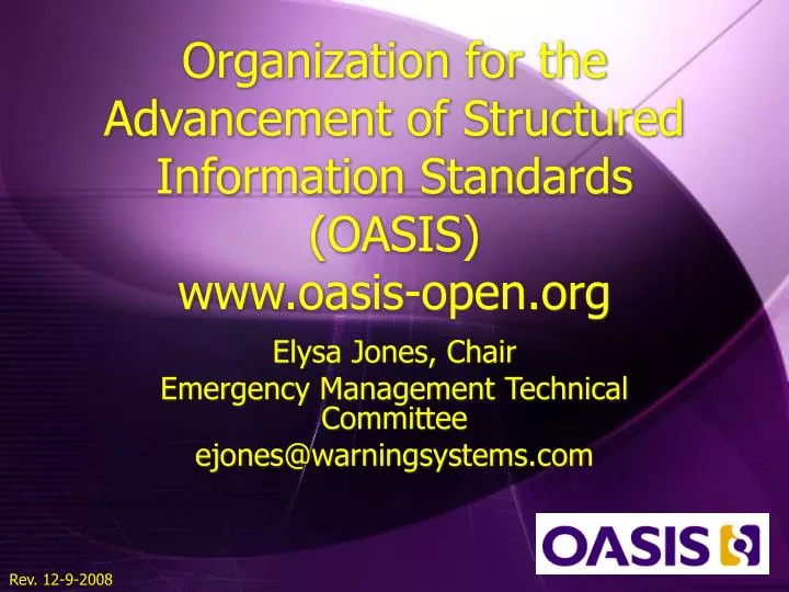 organization for the advancement of structured information standards oasis www oasis open org