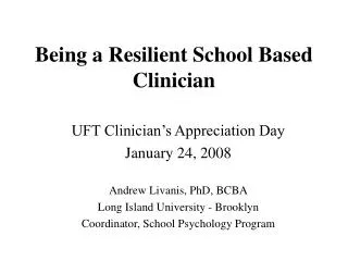 Being a Resilient School Based Clinician