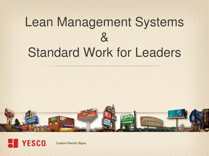 lean management systems standard work for leaders