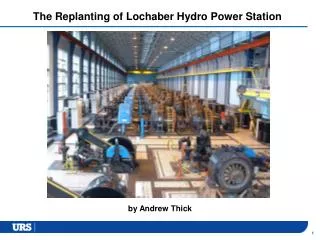 The Replanting of Lochaber Hydro Power Station