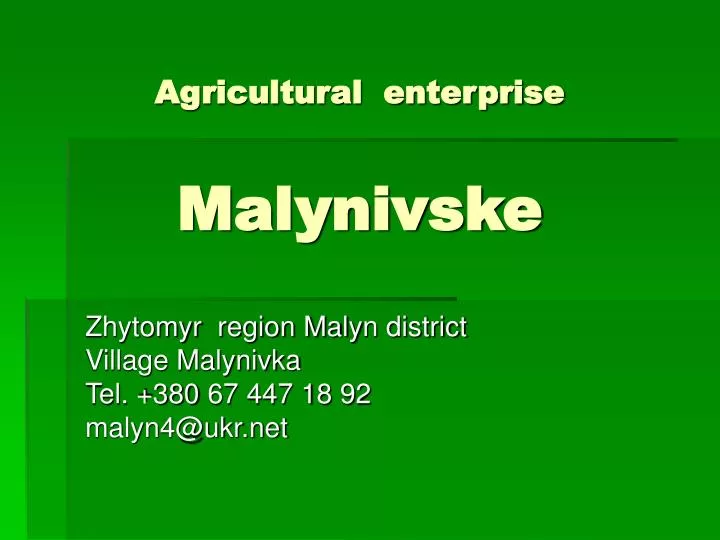 agricultural enterprise malynivske