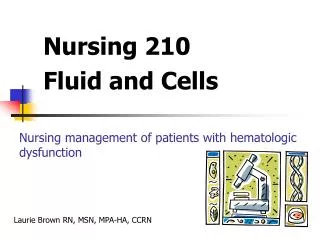 Nursing 210 Fluid and Cells