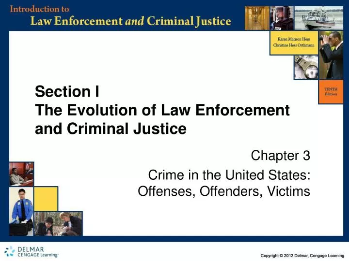 section i the evolution of law enforcement and criminal justice