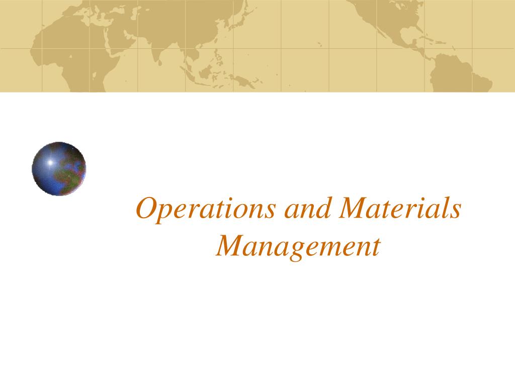 PPT - Operations and Materials Management PowerPoint Presentation, free ...