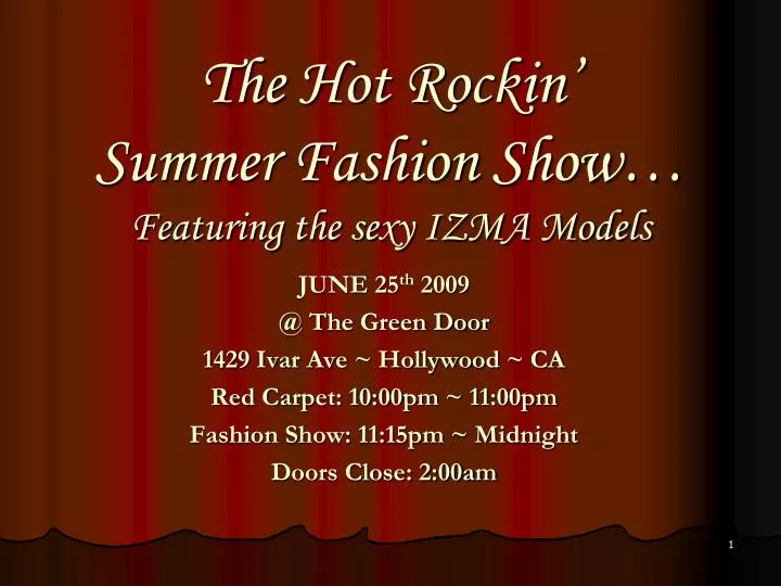 the hot rockin summer fashion show featuring the sexy izma models