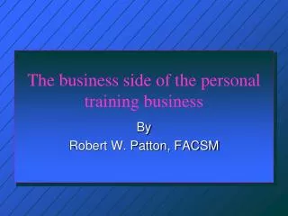 The business side of the personal training business