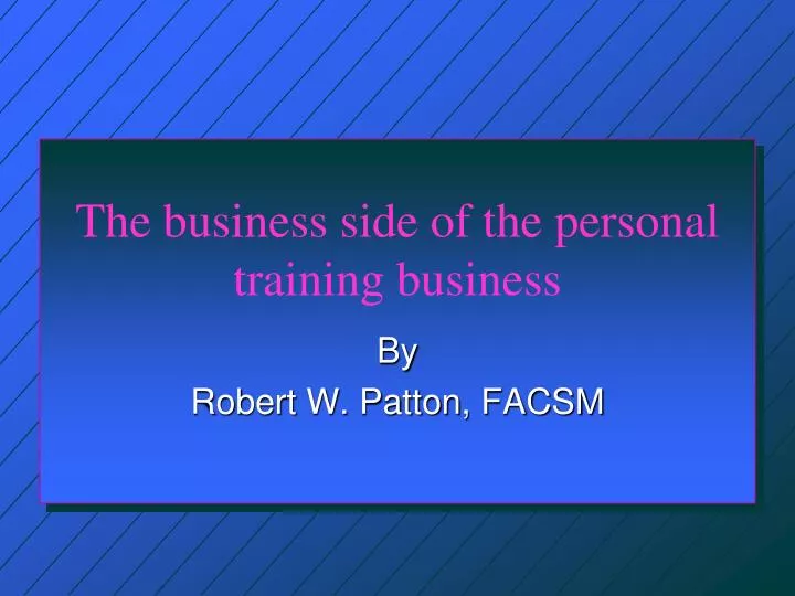 the business side of the personal training business