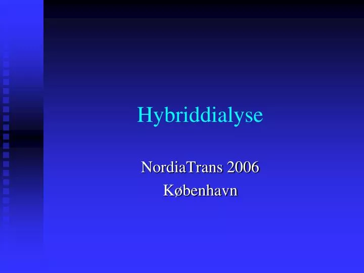 hybriddialyse