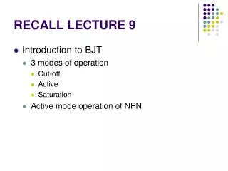 RECALL LECTURE 9
