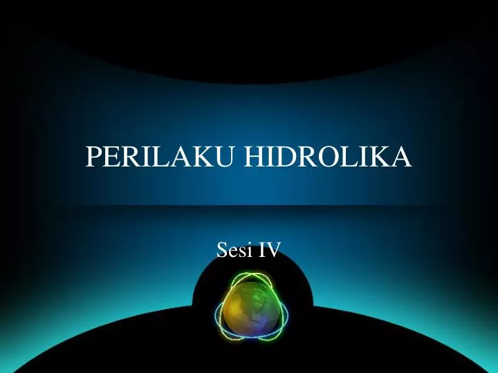 perilaku hidrolika