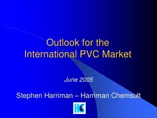 Outlook for the International PVC Market
