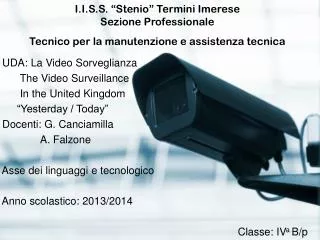 UDA: La Video Sorveglianza The Video Surveillance In the United Kingdom