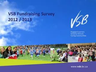 VSB Fundraising Survey 2012 / 2013