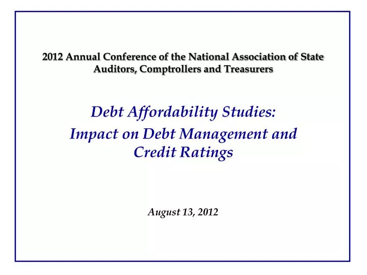 2012 annual conference of the national association of state auditors comptrollers and treasurers