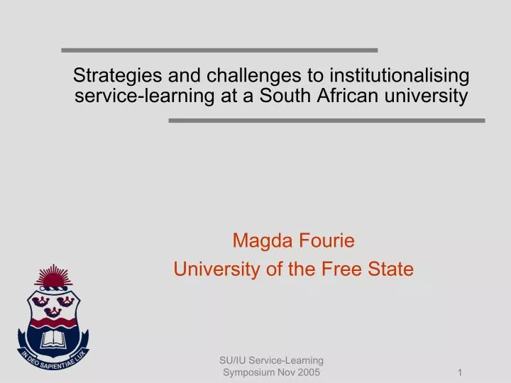 strategies and challenges to institutionalising service learning at a south african university
