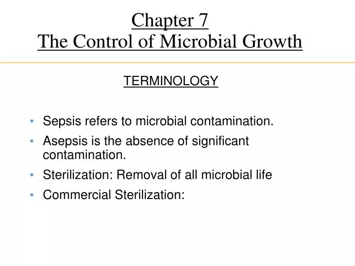 chapter 7 the control of microbial growth