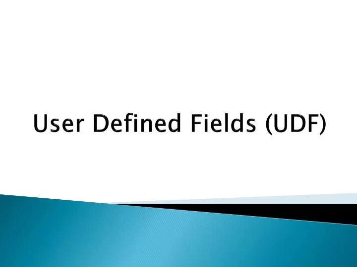 user defined fields udf