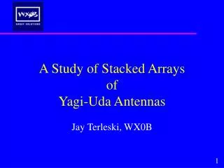 A Study of Stacked Arrays of Yagi-Uda Antennas