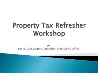 Property Tax Refresher Workshop