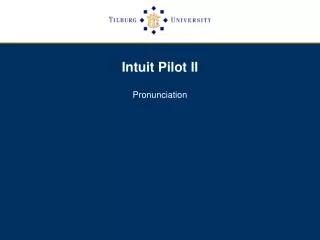 Intuit Pilot II