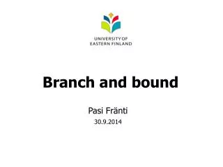 Branch and bound