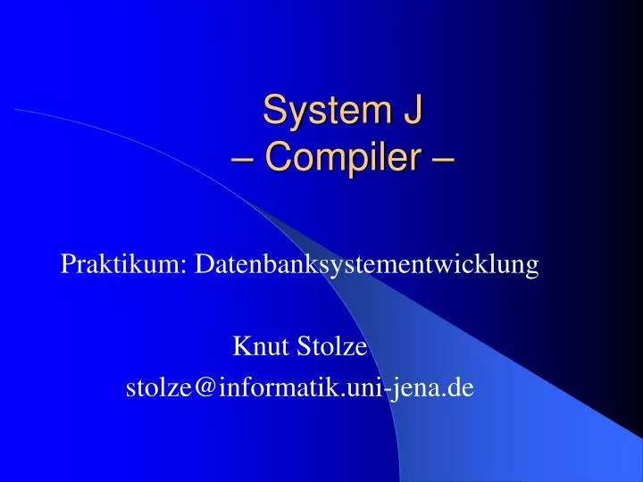 system j compiler