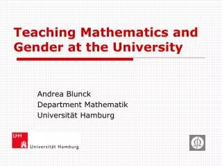 Teaching Mathematics and Gender at the University