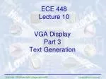 VGA Display Part 3 Text Generation - slide 1