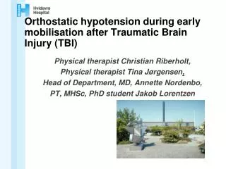 Orthostatic hypotension during early mobilisation after Traumatic Brain Injury (TBI)