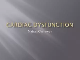 Cardiac Dysfunction