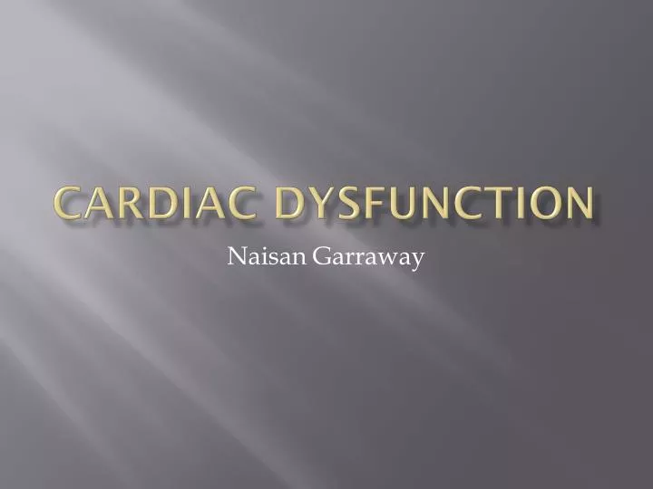 cardiac dysfunction