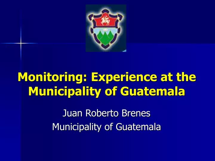 monitoring experience at the municipality of guatemala