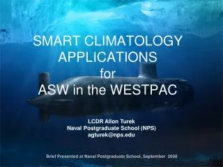 SMART CLIMATOLOGY APPLICATIONS for ASW in the WESTPAC
