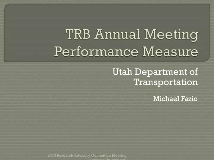 trb annual meeting performance measure