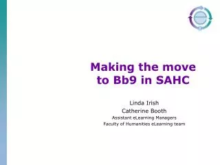 Making the move to Bb9 in SAHC