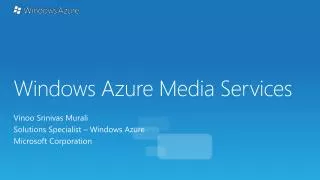 Windows Azure Media Services