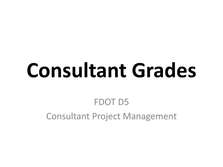 consultant grades