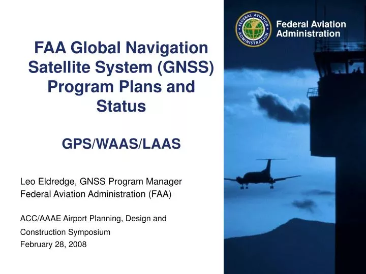 faa global navigation satellite system gnss program plans and status gps waas laas