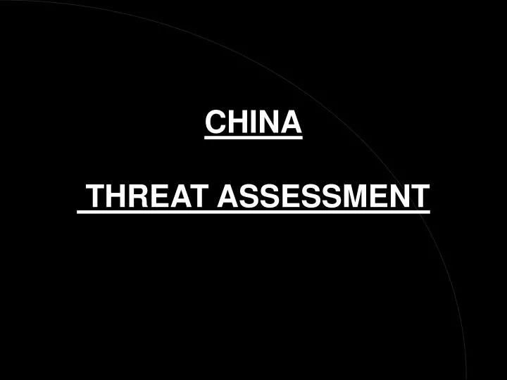 china threat assessment
