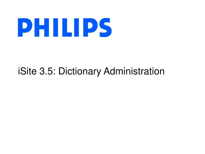 isite 3 5 dictionary administration